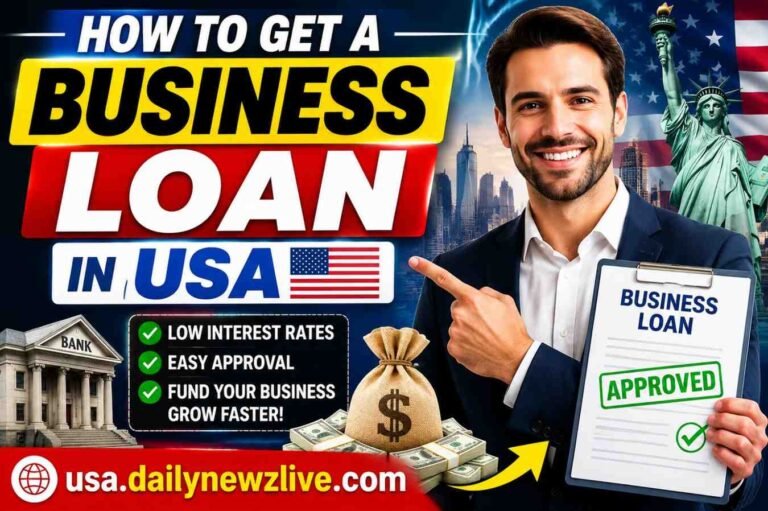 How to Get a Business Loan in USA – usa.dailynewzlive.com